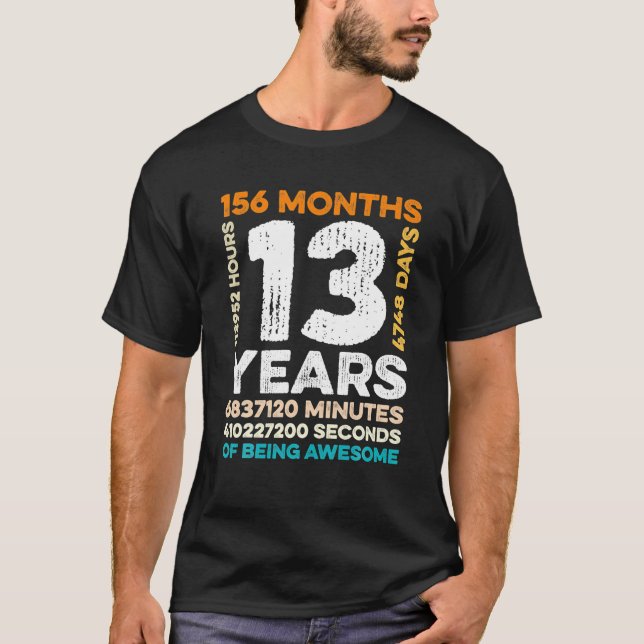 13 år gamla 156 månader gamla som Fantastisk 13 T Shirt (Framsida)