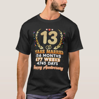 13 år Gift Lycklig 13:e Bröllop-årsdagen T Shirt
