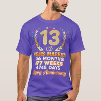 13 år Gift Lycklig 13:e Bröllop-årsdagen T Shirt