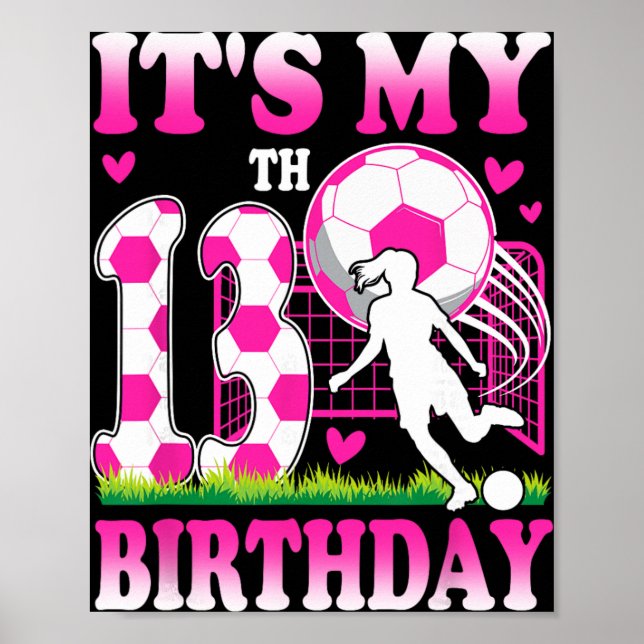 13-årig tjej födelsedag fotbollstemat parti 13-års poster (Framsidan)