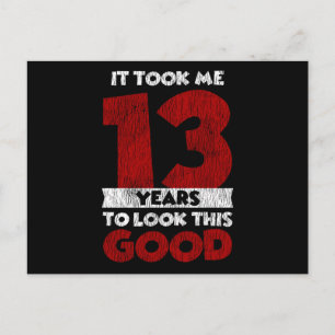 13 Års Födelsedag Tog Mig Att Se Bra Ut 13-årsdag Vykort