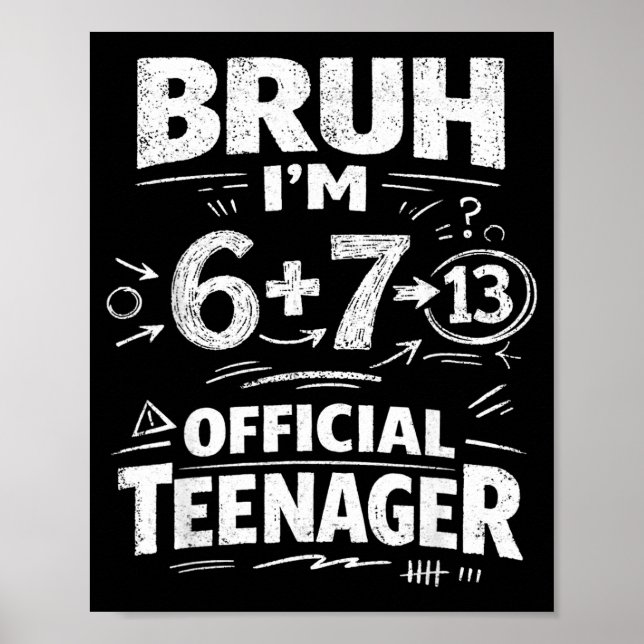 13-års födelsedags tröja rolig meme 6 7 födelsedag poster (Framsidan)
