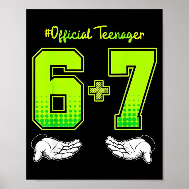 13-års födelsedags tröja Rollig meme 6 7 födelseda Poster (Framsidan)