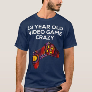 13 års gammalt videospel Crazy T Shirt