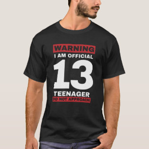 13-årsdagen för den officiella tonåringen 13 å t shirt