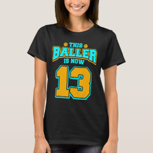 13:e födelsedagen för Boys Basketball 13 år gammal T Shirt