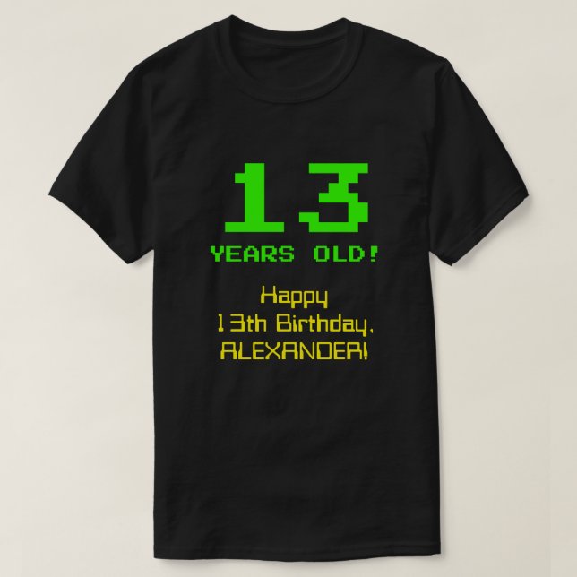 13:e födelsedagen: Roligt, 8-bitars utseende, Nerd T Shirt (Design framsida)
