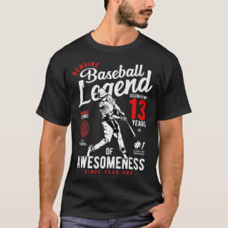 13:e födelsedagskalkens Gift Baseball Legend 13 år T Shirt