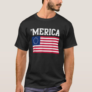 13 Star Flagga Merica America USA Betsy Ross 4th o T Shirt