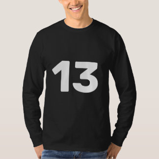 13 T SHIRT
