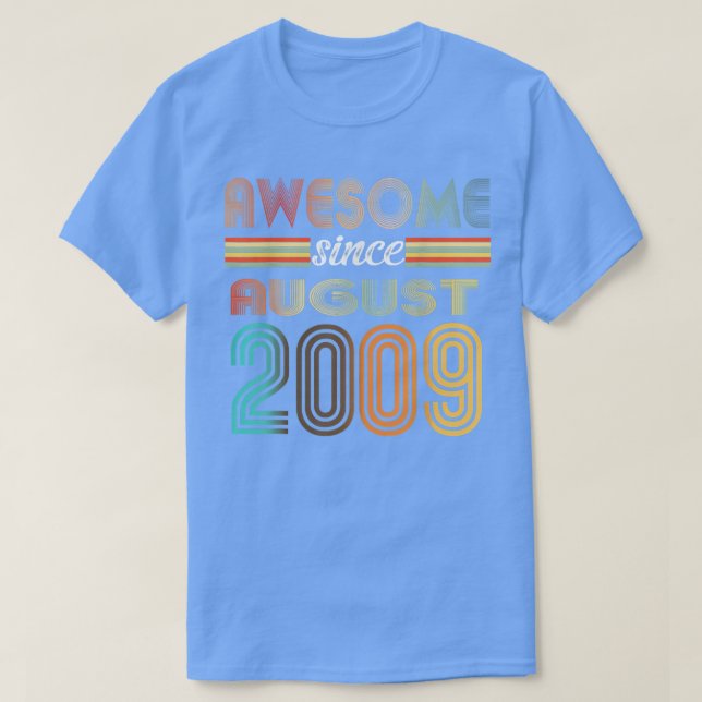13 Year Old Awesome Since August 2009 13th Birthda T Shirt (Design framsida)