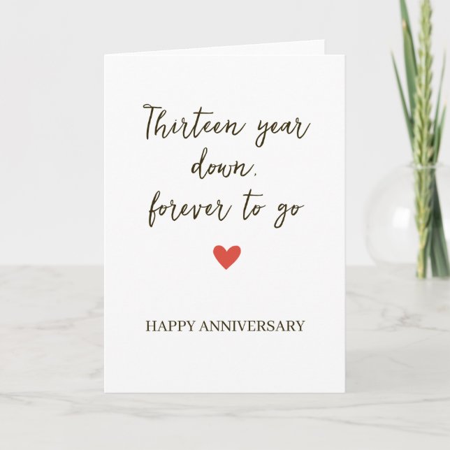 13st Anniversary – Thirtee Year Down Forever to Go Kort (Framsida)