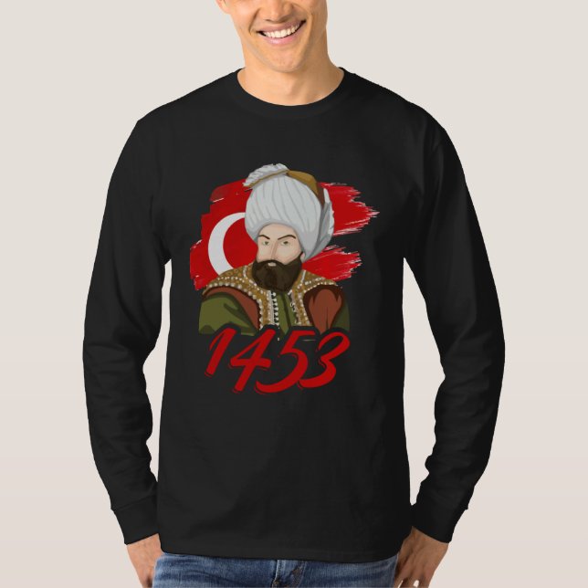 1453 Fatih Sultan Mehmet Osmanska riket Ett turkis T Shirt (Framsida)