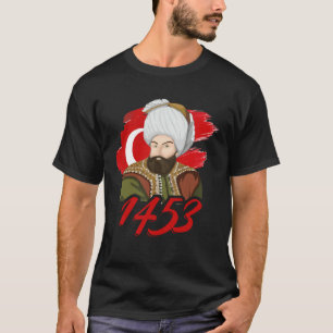 1453 Fatih Sultan Mehmet Osmanska riket Ett turkis T Shirt