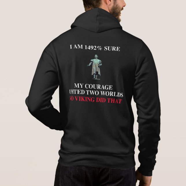 1492% Hoddie med zipper T Shirt (Baksida)