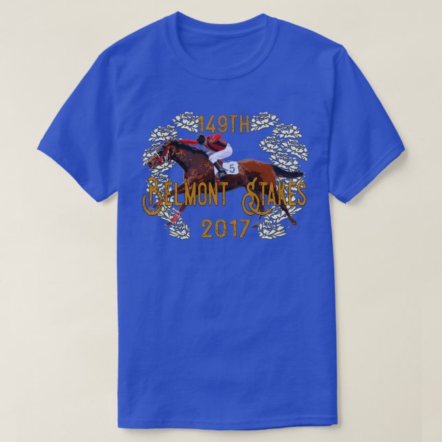 149:e Belmont Stakes Horse Tävla 2017 T Shirt (Design framsida)