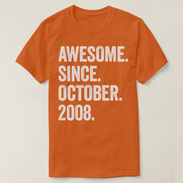 14 år gammal Fantastisk sedan oktober 2008 14:e fö T Shirt (Design framsida)