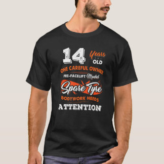 14 år gammal, omsorgsfull ägare 14:e födelsedagen t shirt