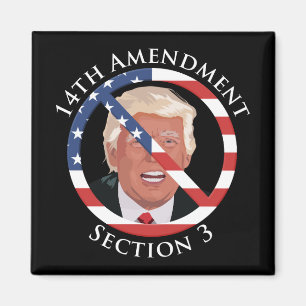 14:e ändringen antitrumpeter magnet