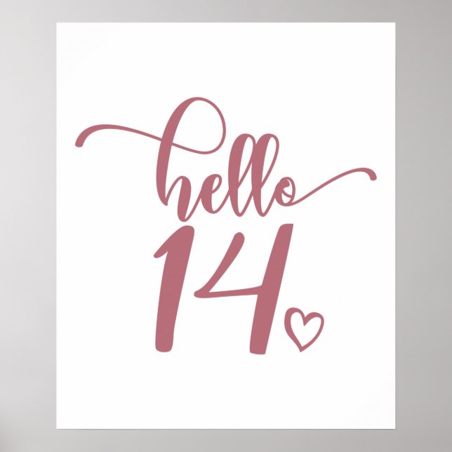 14:e födelsedagen Kvinnor Hej 14 Cute 14 år gammal Poster (Framsidan)