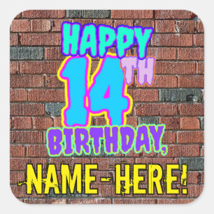 14:e födelsedagen - Roligt, Urban Graffiti Inspire Fyrkantigt Klistermärke