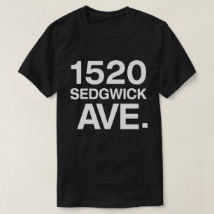 1520 SEDGWICK AVE. T SHIRT