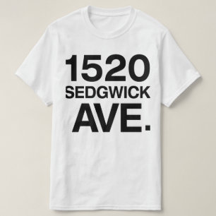 1520 SEDGWICK AVE. T SHIRT