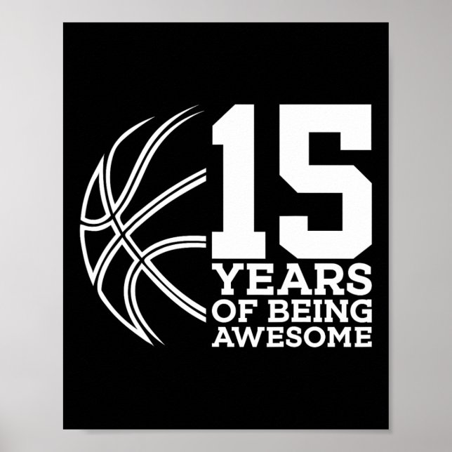 15 ÅR EFTER FANTASTISK BASKETBALL 15:E FÖDELSEDAGE POSTER (Framsidan)
