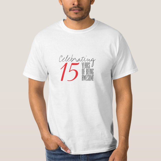 15 år efter fantastisk t shirt (Framsida)