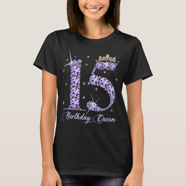 15 år gammal min 15:e födelsedag drottning Diamond T Shirt (Framsida)