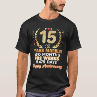 15 år Gift Lycklig 15:e Bröllop-årsdagen T Shirt
