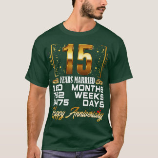 15 år med gift 15 Bröllop-årsdag T Shirt