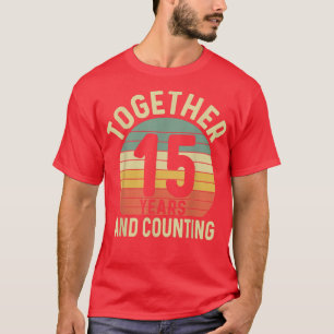 15 år tillsammans 15 Bröllop-årsdagen för Hus T Shirt