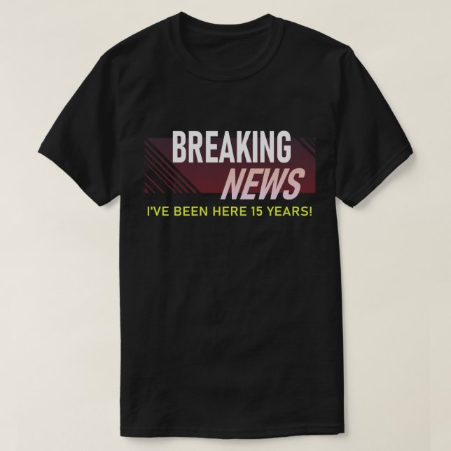 15 års arbetsårsdag 15 års arbetsgivargåva t shirt (Design framsida)