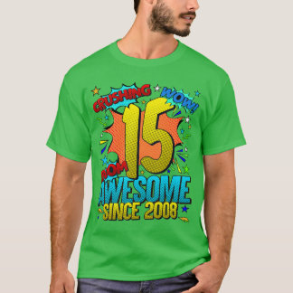 15-års födelsedag Seriestil Awesome Sedan 2008 15  T Shirt