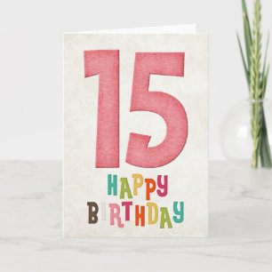 15:e födelsedag med Grattis på födelsedagen-kort Kort