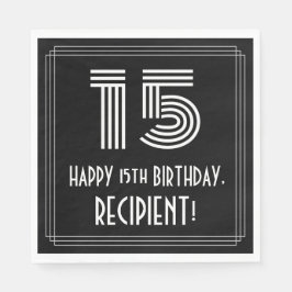 15:e födelsedagen: Art Deco Inspired Titta "15" +  Pappersservett
