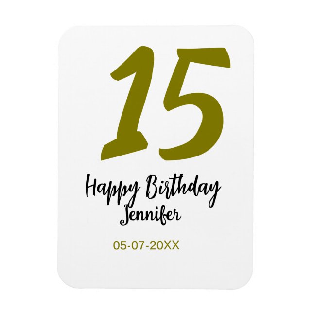 15:e födelsedagsefterfrågan - lägg till datum år g magnet (Vertikal)