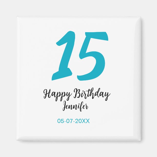 15:e födelsedagsefterfrågan - lägg till datumårlig magnet (Framsidan)