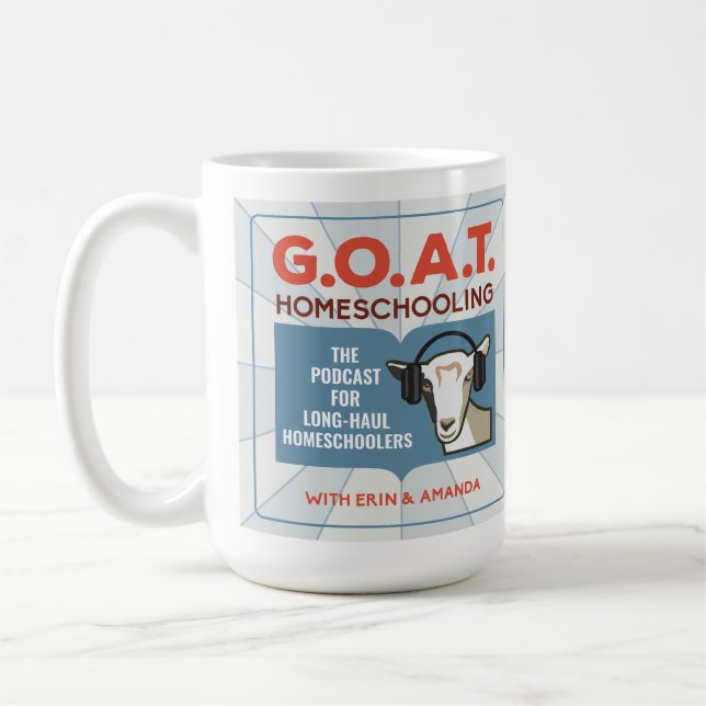 15 oz Mugg - GOAT Homeschooling Podcast! (Vänster)