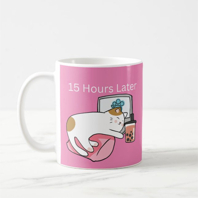 15 timmar senare lazy-kaffe Mugg (Vänster)