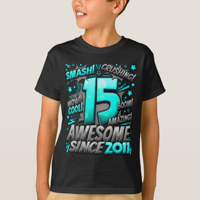 15 Year Old For Boys 15th Birthday Boy 15 Year Old T Shirt (Framsida)