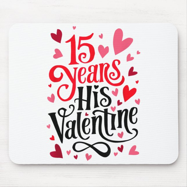 15 Years His Valentine _ Anniversary Couples Valen Musmatta (Framsidan)