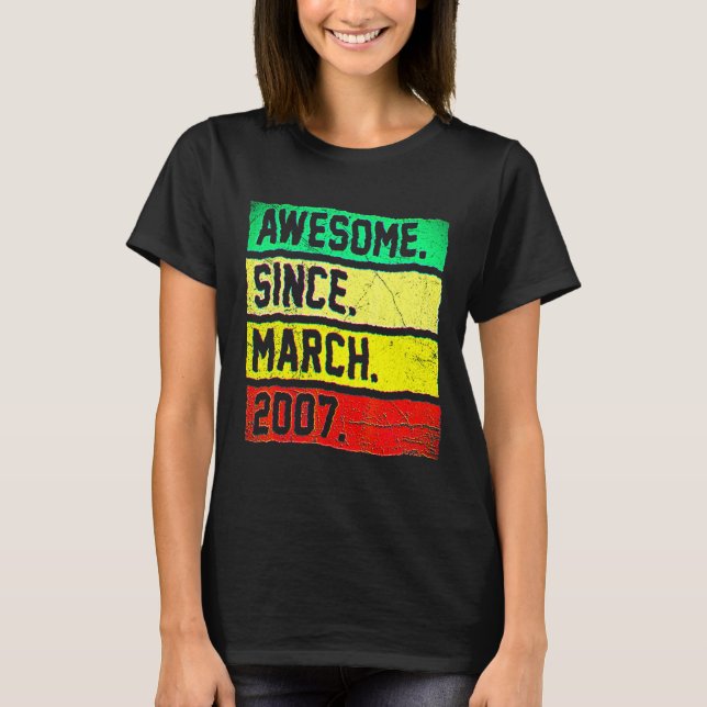 15th Birthday  15 Years Old Awesome Since March 20 T Shirt (Framsida)
