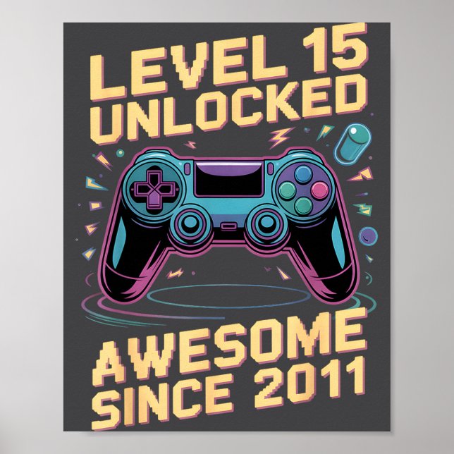 15th Birthday Boy Gift Level 15 Gamer 2011 15 Year Poster (Framsidan)