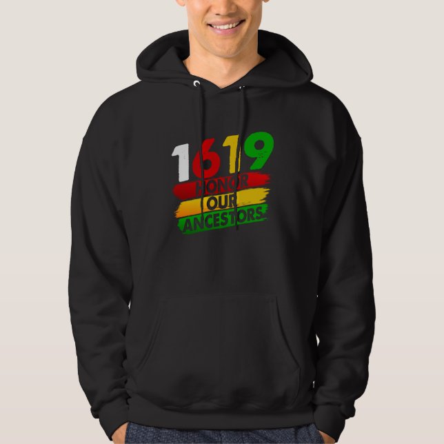 1619 Our Ancestors African American Pride Black Hi Hoodie (Framsida)