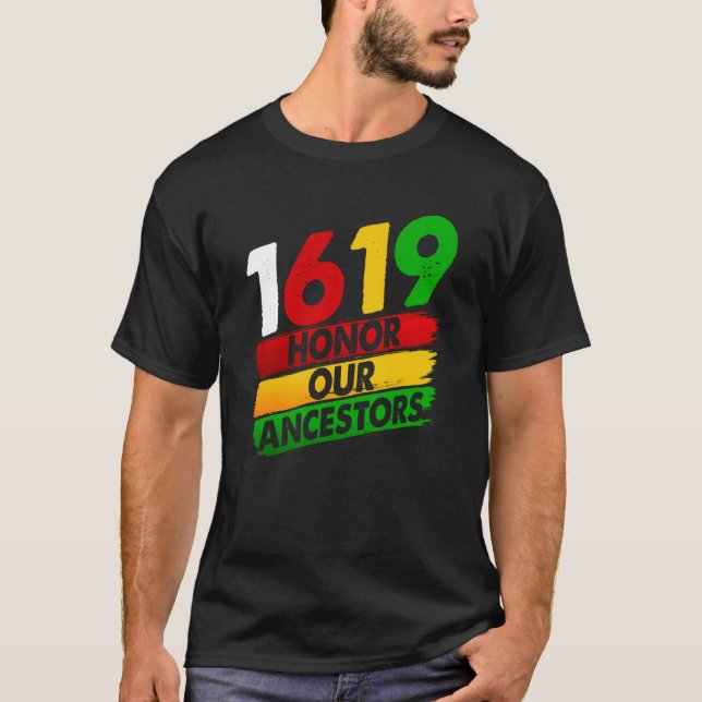 1619 Vår Ancestors African American Pride Black Hi T Shirt (Framsida)