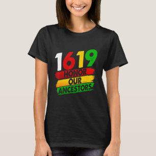 1619 Vår Ancestors African American Pride Black Hi T Shirt