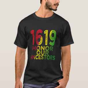 1619 Vår Ancestors-projekthistorik, månad T Shirt