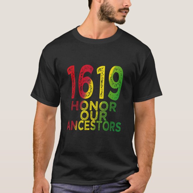 1619 Vår Ancestors-projekthistorik, månad T Shirt (Framsida)